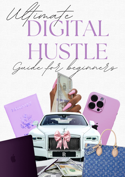 Ultimate Digital Hustle: The No BS Guide into Digital Marketing